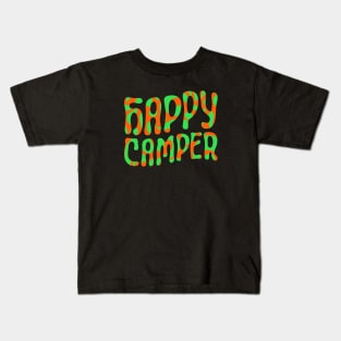 Happy Camper (psychedelic orange and green) Kids T-Shirt